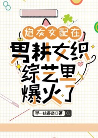 �ڻ�Ů�����и�Ů֯�����ﱬ����